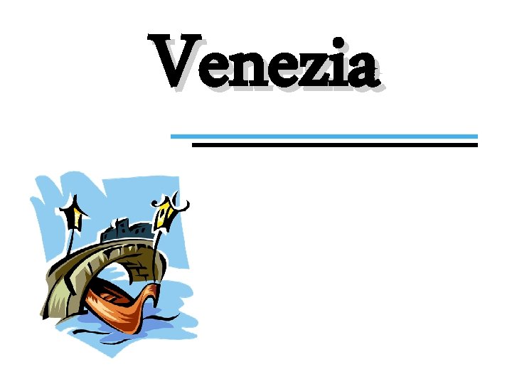 Venezia 