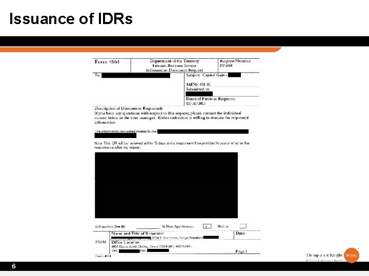 Issuance of IDRs 6 