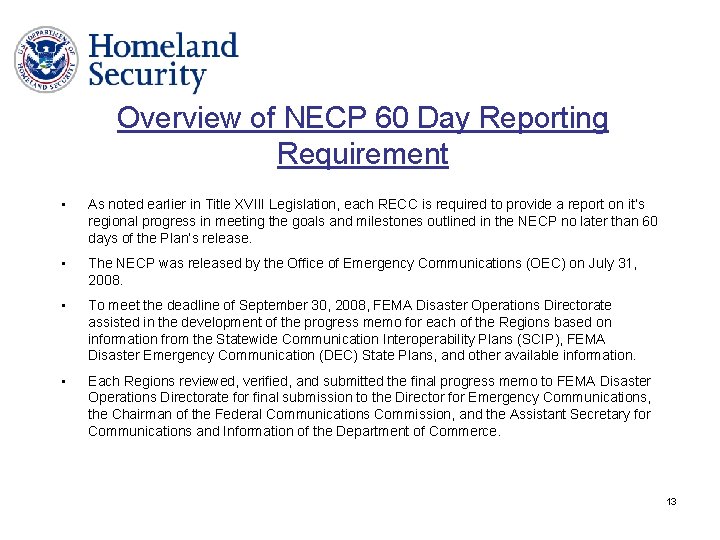 Overview of NECP 60 Day Reporting Requirement • As noted earlier in Title XVIII