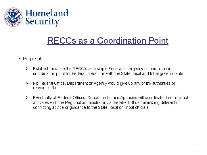 RECCs as a Coordination Point • Proposal – Ø Establish and use the RECC’s