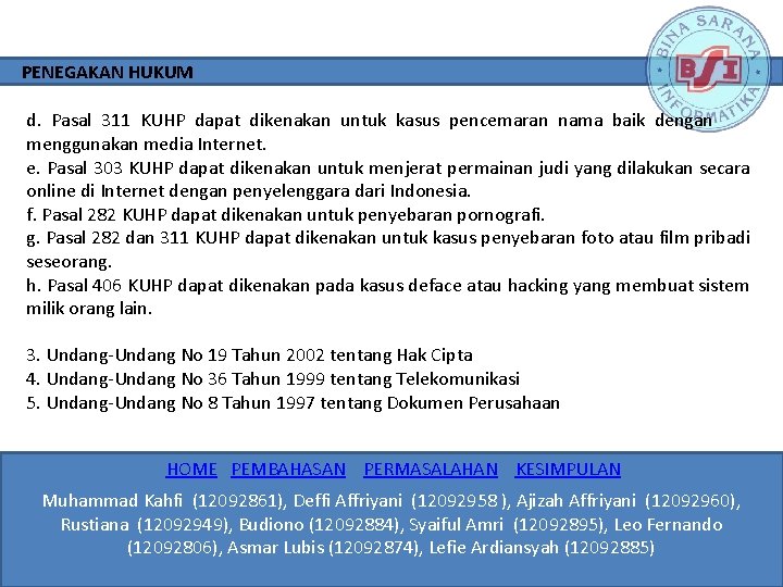 CYBER CRIME DAN HUBUNGANNYA DENGAN ETIKA PROFESI TEKNOLOGI cyber-crime-dan-hubungannya-dengan-etika-profesi-teknologi