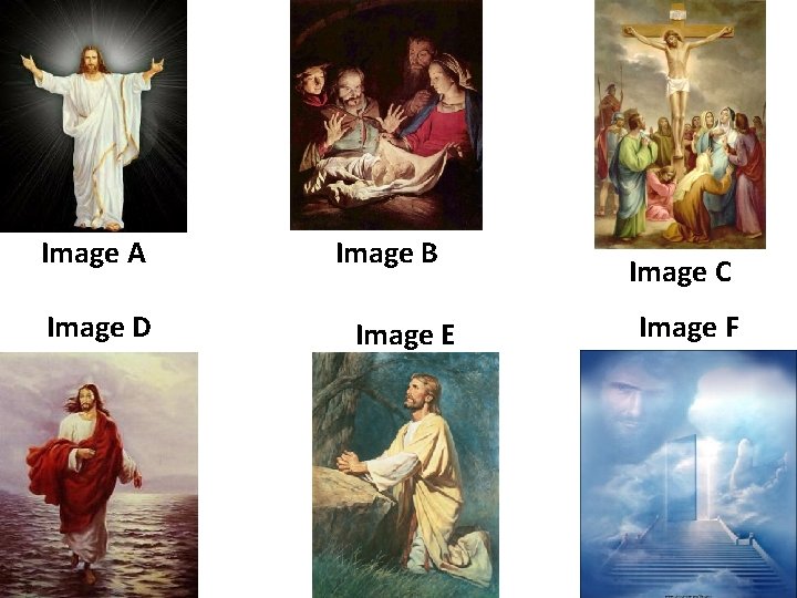 Image A Image D Image B Image E Image C Image F 