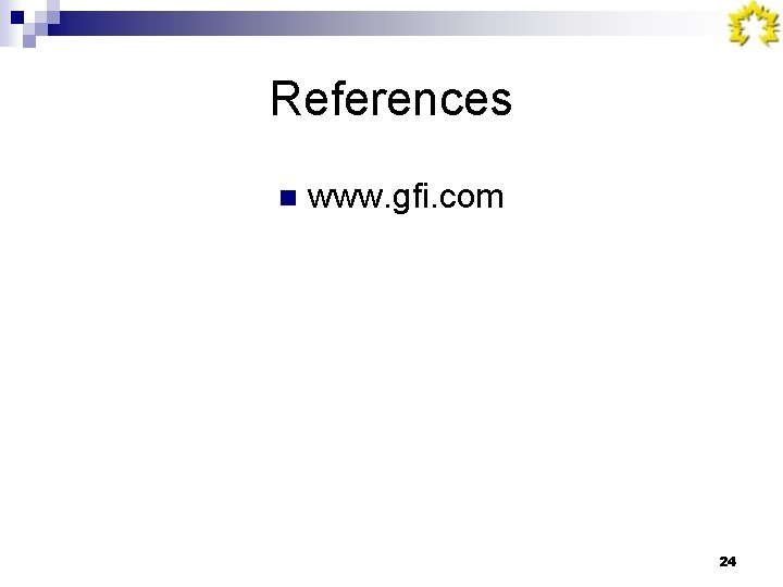 References n www. gfi. com 24 