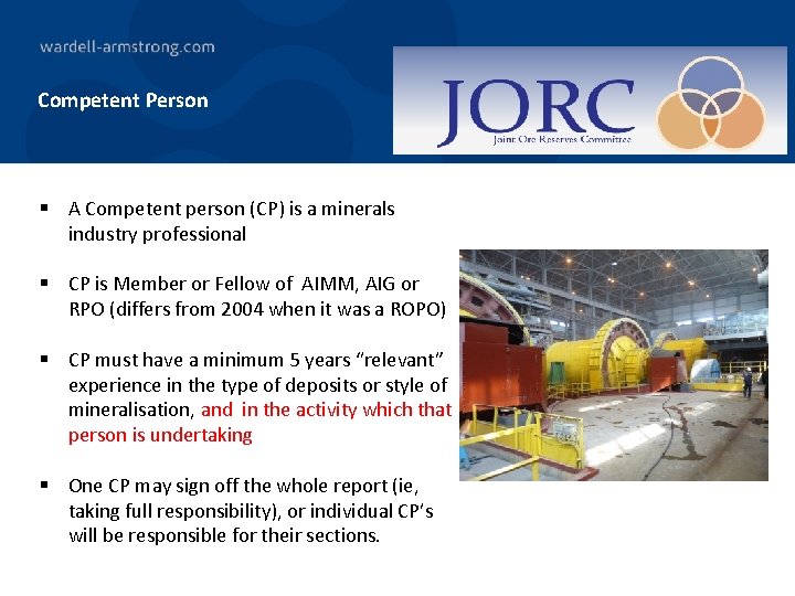 Competent Person § A Competent person (CP) is a minerals industry professional § CP