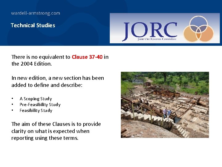 Technical Studies There is no equivalent to Clause 37 -40 in the 2004 Edition.