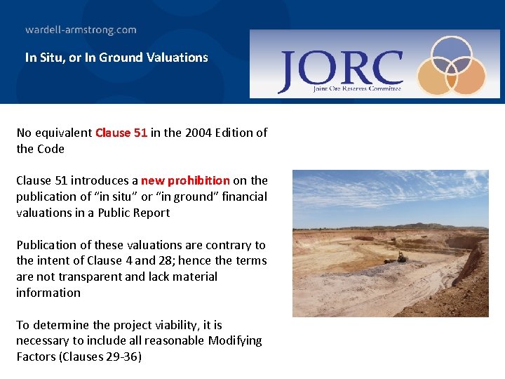 In Situ, or In Ground Valuations No equivalent Clause 51 in the 2004 Edition