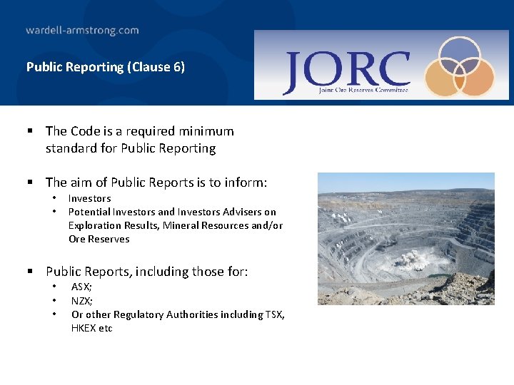 Public Reporting (Clause 6) § The Code is a required minimum standard for Public