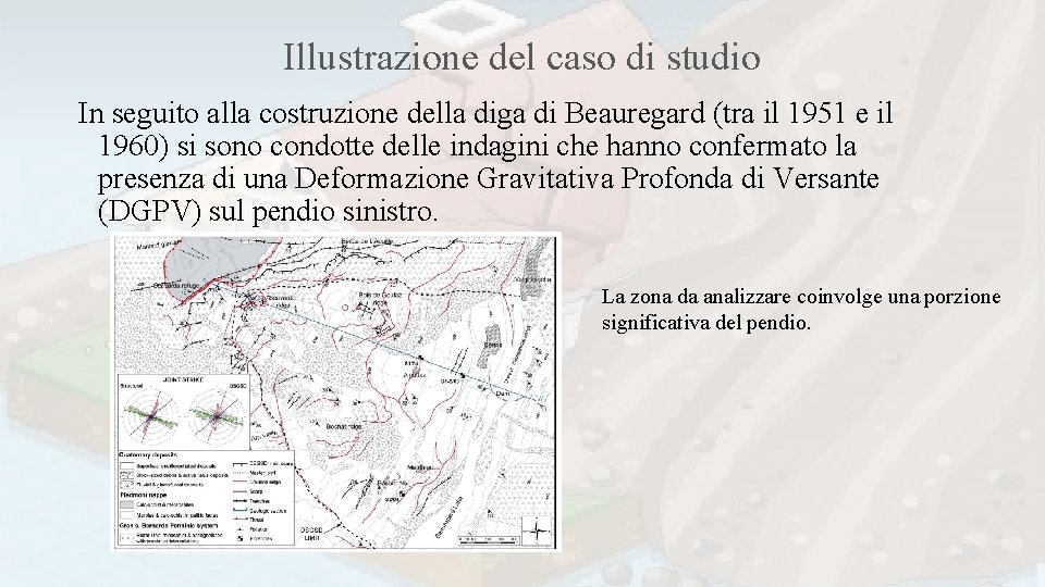 Illustrazione del caso di studio In seguito alla costruzione della diga di Beauregard (tra