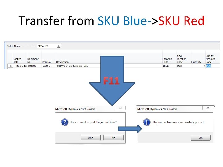 Transfer from SKU Blue->SKU Red F 11 