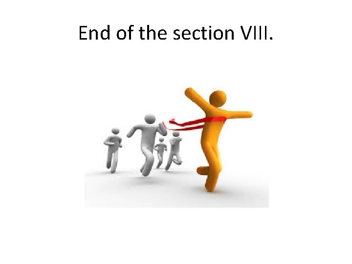 End of the section VIII. 