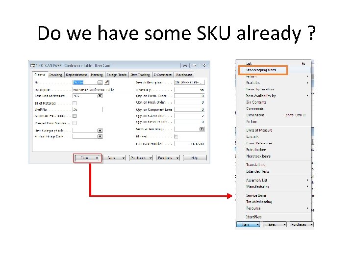 Do we have some SKU already ? 