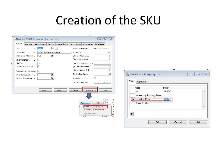 Creation of the SKU 