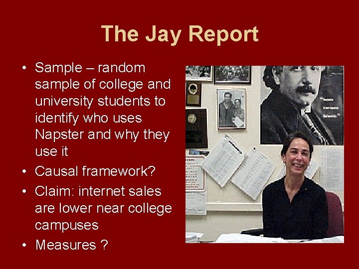 The Jay Report • Sample – random sample of college and university students to