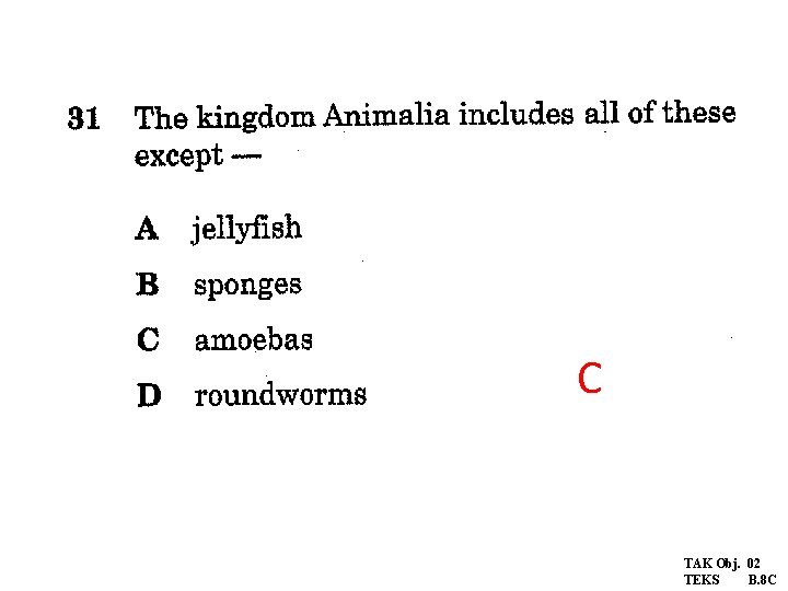 C TAK Obj. 02 TEKS B. 8 C 