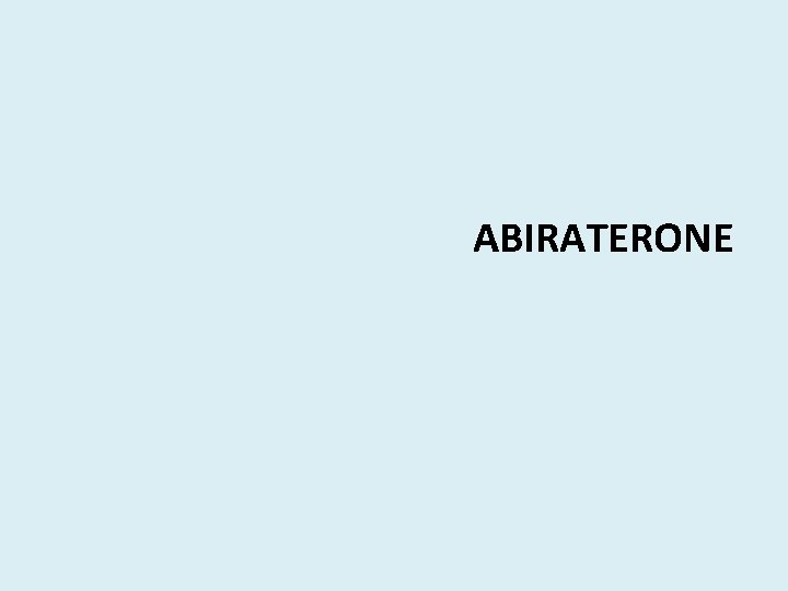 ABIRATERONE 