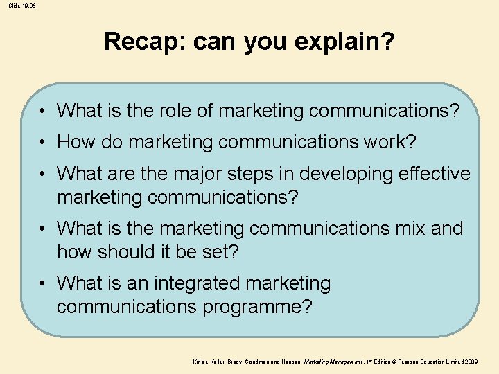 Slide 19. 36 Recap: can you explain? • What is the role of marketing