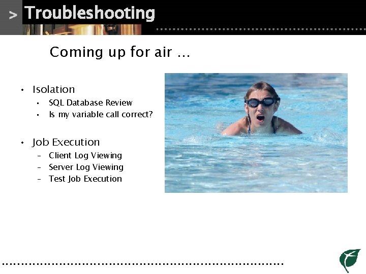 Troubleshooting Coming up for air … • Isolation • • SQL Database Review Is Troubleshooting Coming up for air … • Isolation • • SQL Database Review Is
