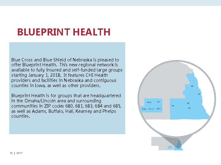 BLUEPRINT HEALTH Blue Cross and Blue Shield of Nebraska is pleased to offer Blueprint