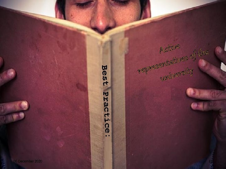 Best Practice: 06 December 2020 e v i t c A e h t