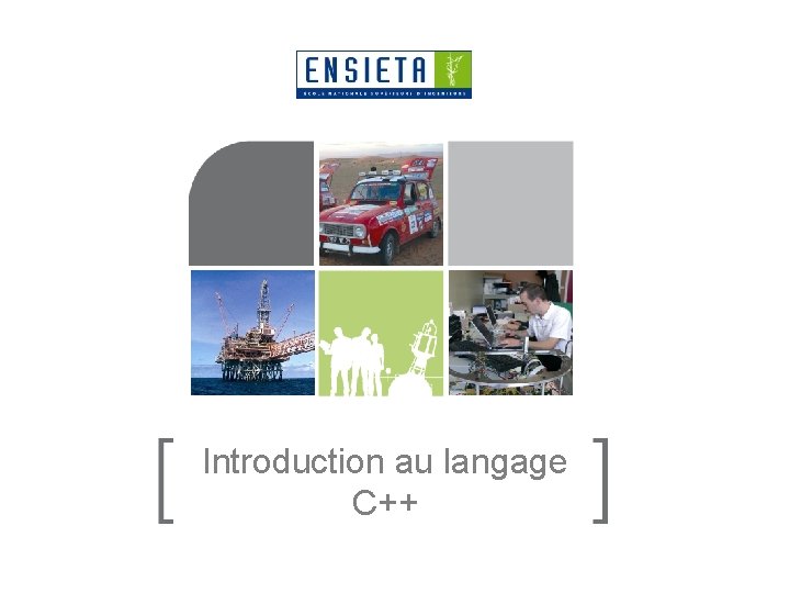 Introduction au langage C++ 