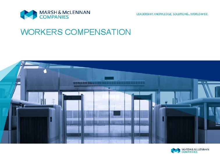 WORKERS COMPENSATION 