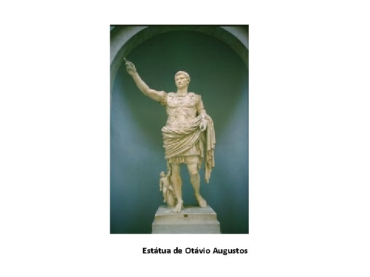 Estátua de Otávio Augustos 