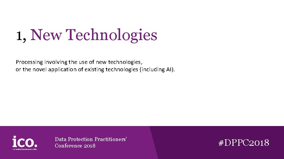 1, New Technologies Processing involving the use of new technologies, or the novel application 1, New Technologies Processing involving the use of new technologies, or the novel application