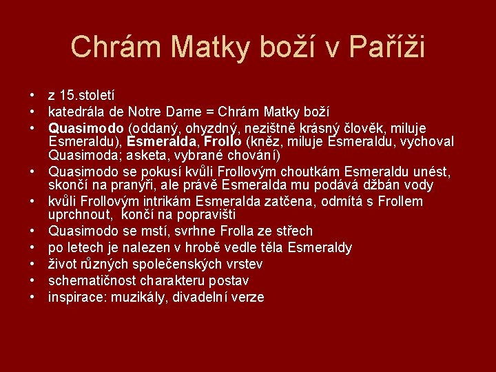 Chrám Matky boží v Paříži • z 15. století • katedrála de Notre Dame