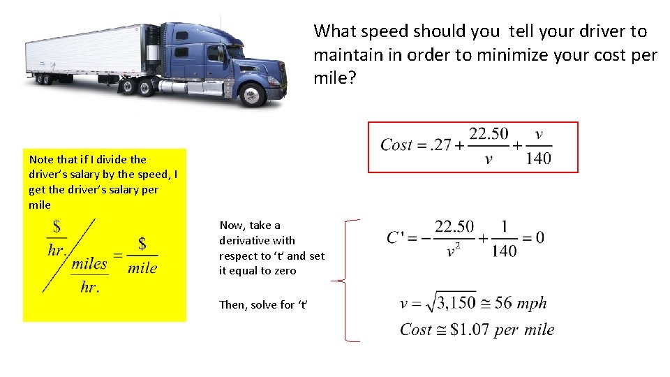 What speed should you tell your driver to maintain in order to minimize your