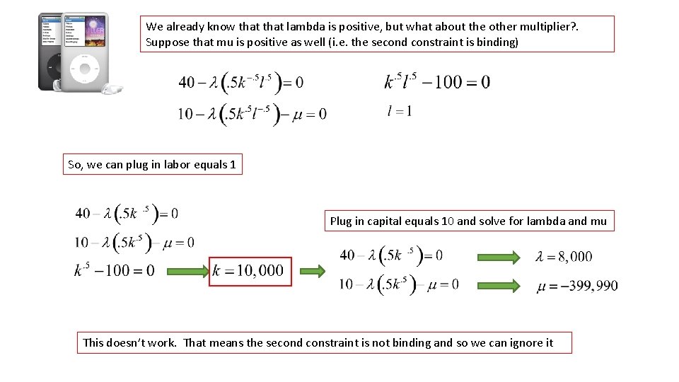 We already know that lambda is positive, but what about the other multiplier? .