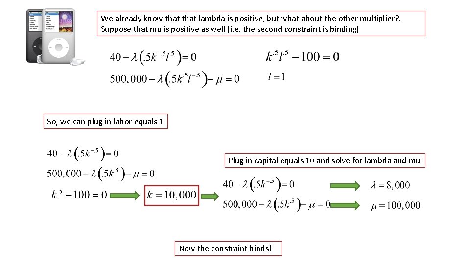 We already know that lambda is positive, but what about the other multiplier? .