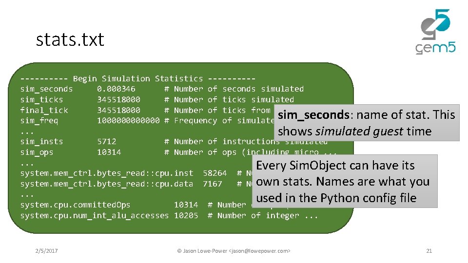 stats. txt Switch! ----- Begin Simulation Statistics -----sim_seconds 0. 000346 # Number of seconds stats. txt Switch! ----- Begin Simulation Statistics -----sim_seconds 0. 000346 # Number of seconds