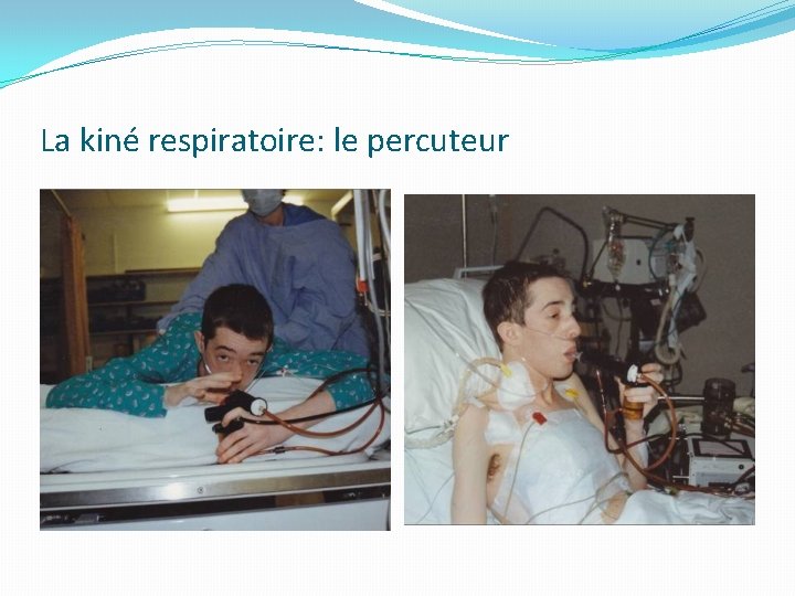 La kiné respiratoire: le percuteur 