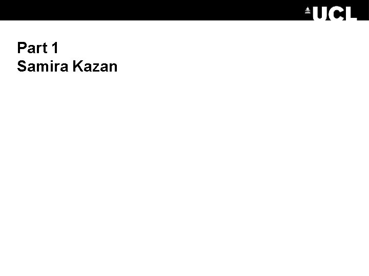 Part 1 Samira Kazan 