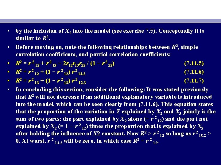  • by the inclusion of X 2 into the model (see exercise 7.