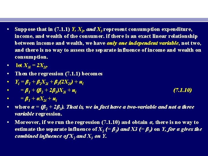  • Suppose that in (7. 1. 1) Y, X 2, and X 3