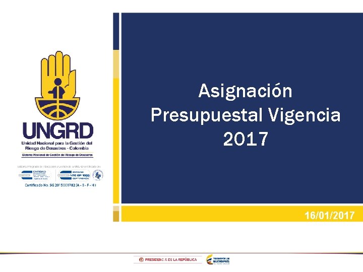 Asignación Presupuestal Vigencia 2017 16/01/2017 