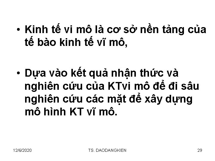  • Kinh tế vi mô là cơ sở nền tảng của tế bào