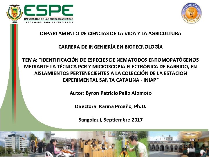 DEPARTAMENTO DE CIENCIAS DE LA VIDA Y LA AGRICULTURA CARRERA DE INGENIERÍA EN BIOTECNOLOGÍA