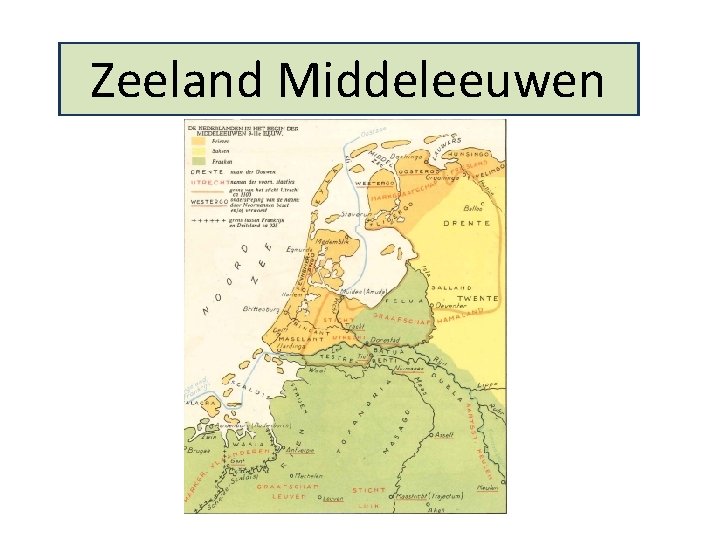 Zeeland Middeleeuwen 