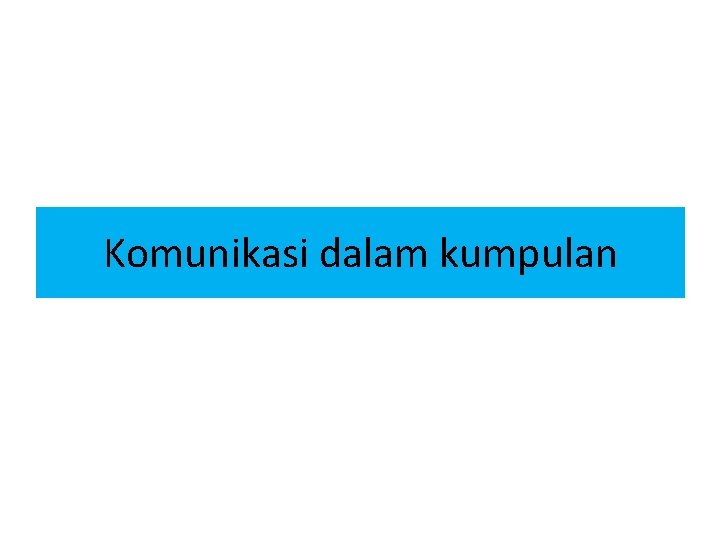 Komunikasi dalam kumpulan 