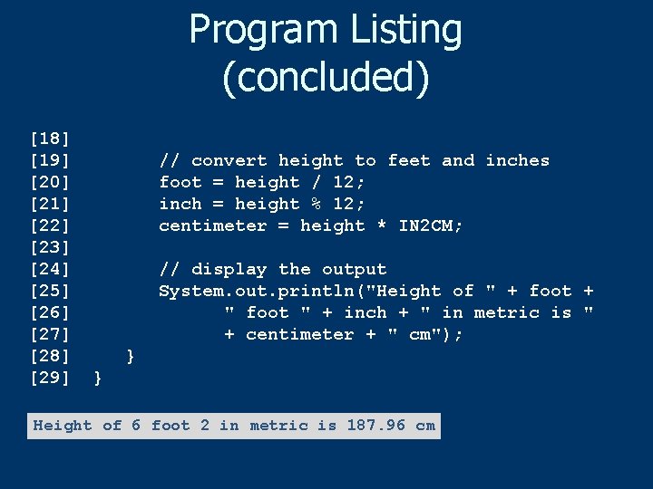 Program Listing (concluded) [18] [19] [20] [21] [22] [23] [24] [25] [26] [27] [28]