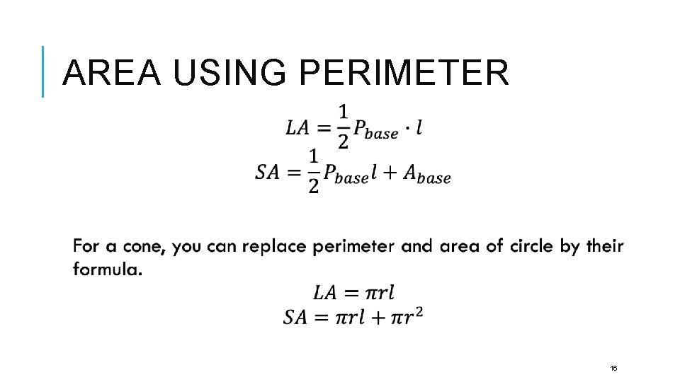 AREA USING PERIMETER 16 
