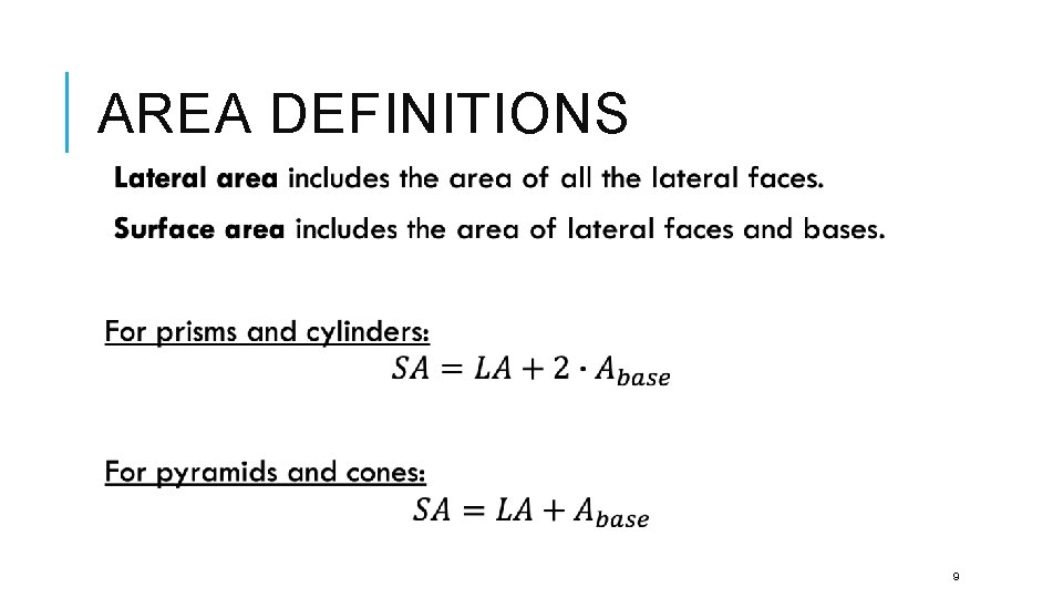 AREA DEFINITIONS 9 