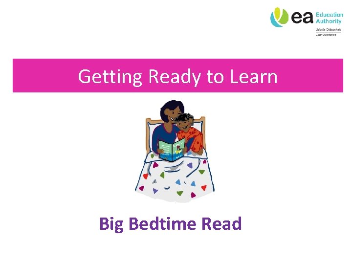 Getting Ready to Learn Big Bedtime Read 