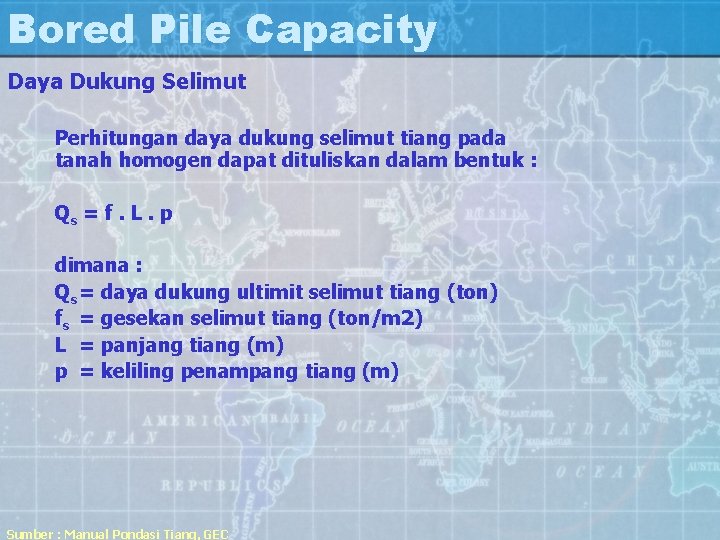 Bored Pile Capacity Daya Dukung Selimut Perhitungan daya dukung selimut tiang pada tanah homogen