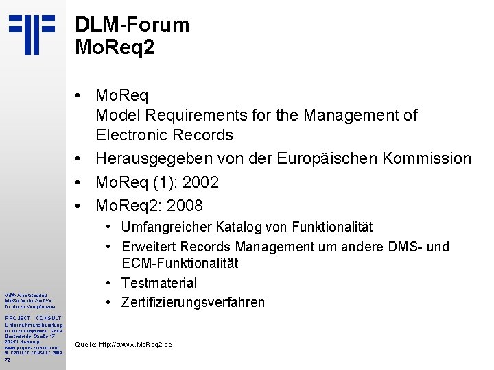 DLM-Forum Mo. Req 2 • Mo. Req Model Requirements for the Management of Electronic