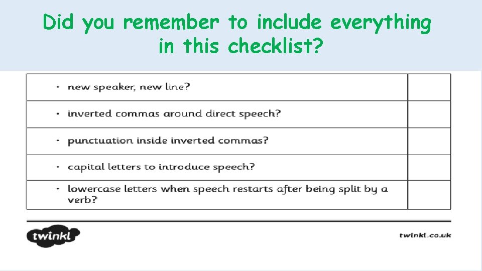 Did you remember to include everything in this checklist? Did you remember to include everything in this checklist?