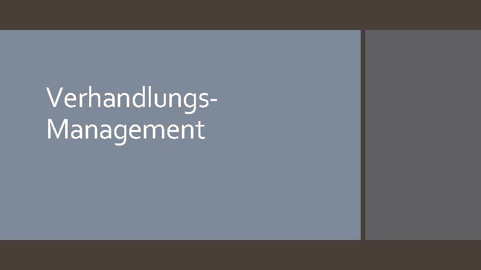 Verhandlungs. Management 