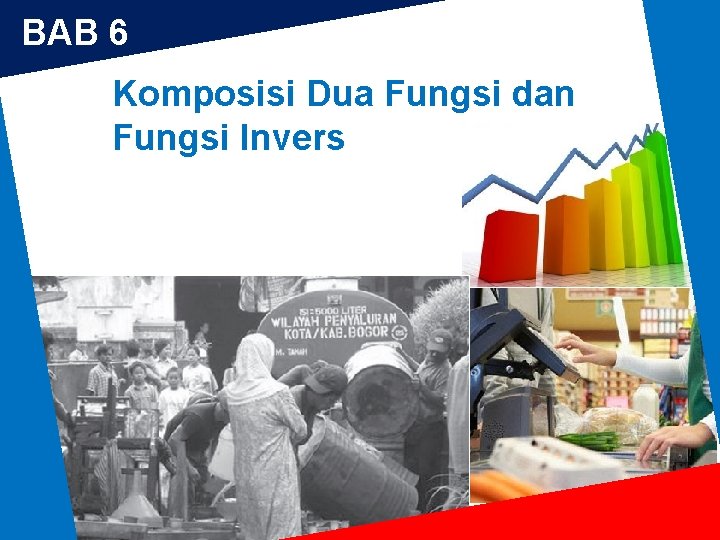 BAB 6 Komposisi Dua Fungsi dan Fungsi Invers 